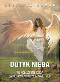 Dotyk nieba - Elżbieta Ruman - ebook + książka