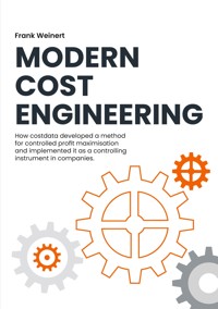 Modern Cost Engineering - Frank Weinert - ebook