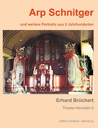 Arp Schnitger - Erhard Brüchert - ebook