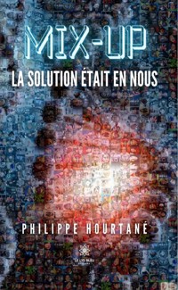 Mix-up - Philippe Hourtané - ebook