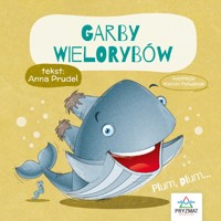 Bajeczki z morałem. Garby wielorybów - Anna Prudel - książka
