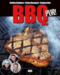 BBQ pur! - Steffen Eichhorn - ebook