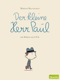 Der kleine Herr Paul - Martin Baltscheit - ebook