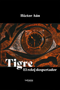 Tigre - Héctor Aún - ebook