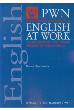 English at Work an English Polish Dictionary - Osuchowska Dorota - książka