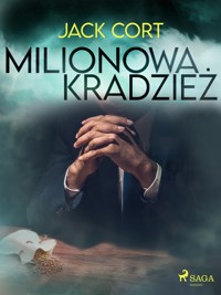Milionowa kradzież - Jack Cort - ebook + audiobook
