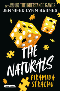 Piramida strachu. The Naturals. Tom 3 - Jennifer Lynn Barnes - książka