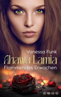 Ahawa Lamia - Vanessa Funk - ebook