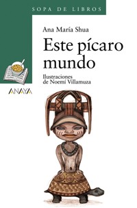 Este pícaro mundo - Ana María Shua - ebook