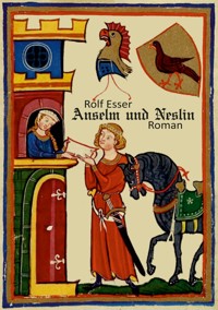 Anselm und Neslin - Rolf Esser - ebook