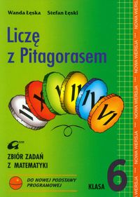 Liczę z Pitagorasem 6 Zbiór zadań - Łęska Wanda, Łęski Stefan - książka