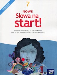 Nowe Słowa na start! 7 Podręcznik - Kościerzyńska Joanna, Chmiel Małgorzata, Szulc Maciej, Gorzałczyńska-Mróz Agnieszka - książka