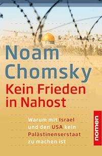 Kein Frieden in Nahost - Chomsky Noam - ebook