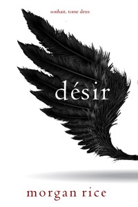 Désir (Souhait – Tome 2) - Rice Morgan - ebook