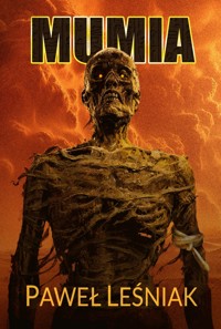 Mumia - Paweł Leśniak - ebook + książka