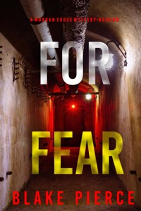 For Fear (A Morgan Cross FBI Suspense Thriller—Book 13) - Blake Pierce - ebook
