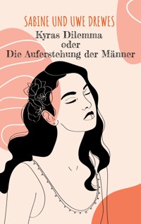 Kyras Dilemma - Sabine Drewes - ebook