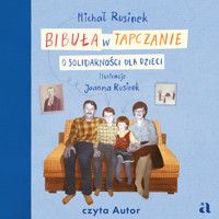 Bibuła w tapczanie. O solidarności dla dzieci - Rusinek Michał - audiobook + książka