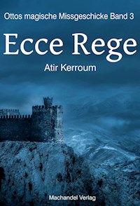 Ecce Rege - Atir Kerroum - ebook