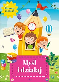 Myśl i działaj - Grzankowska Ewelina - książka