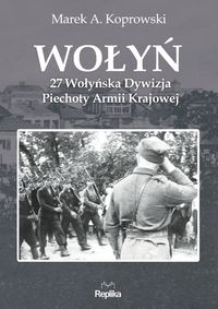 Wołyń - Koprowski Marek A. - książka