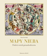 Mapy nieba Podróż wśród gwiazdozbiorów - Percivaldi Elena - książka