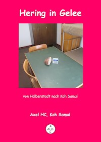 Hering in Gelee - Axel HC - ebook