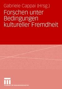 Forschen unter Bedingungen kultureller Fremdheit - - ebook