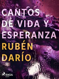 Cantos de vida y esperanza - Darío Rubén - ebook