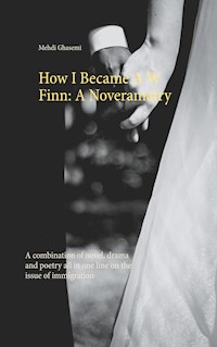 How I Became A W Finn: A Noveramatry - Mehdi Ghasemi - ebook