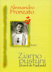 Ziarno pustyni Tom 1 - Pronzato Alessandro - książka