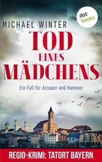 Tod eines Mädchens: Ein Fall für Assauer und Hammer - Band 1 - Michael Winter - ebook