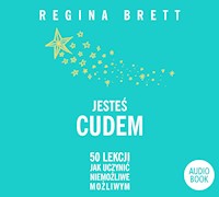 Jesteś cudem - Regina Brett - ebook + audiobook + książka