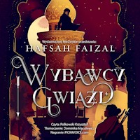 Wybawcy gwiazd - Faizal Hafsah - ebook + audiobook
