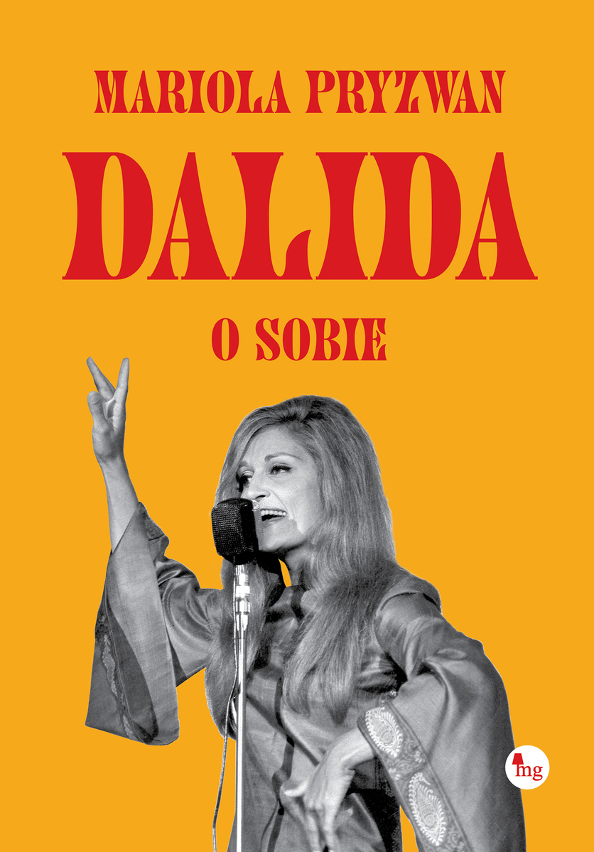 Dalida o sobie - Mariola Pryzwan - książka