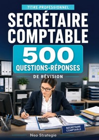 Titre professionnel secrétaire comptable - Neo Strategie - ebook
