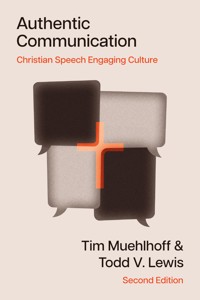 Authentic Communication - Tim Muehlhoff - ebook
