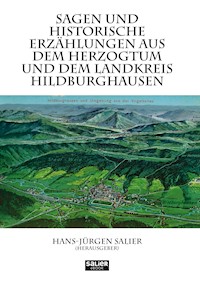 Sagen und historische Erzählungen aus dem Herzogtum und dem Landkreis Hildburghausen -  - ebook