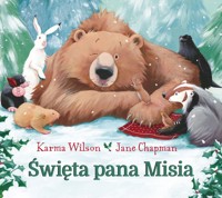 Święta pana Misia - Il. Chapman Jane, Wilson Karma - książka