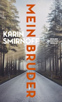 Mein Bruder - Smirnoff Karin - ebook