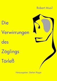 Die Verwirrungen des Zöglings Törleß - Robert Musil - ebook