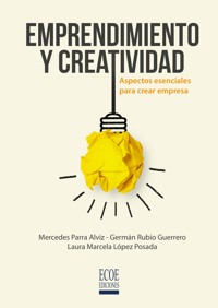 Emprendimiento y creatividad - Germán Rubio - ebook