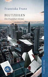 Blutzeilen - Franziska Franz - ebook