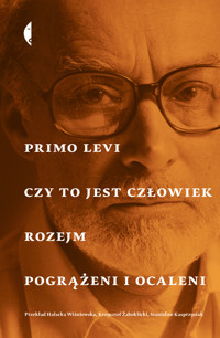 Czy to jest człowiek, Rozejm, Pogrążeni i ocaleni - Primo Levi - ebook + książka
