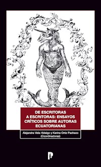 De escritoras a escritoras - Alejandra Vela Hidalgo - ebook