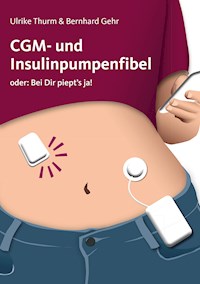 CGM- und Insulinpumpenfibel - Ulrike Thurm - ebook