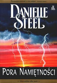 Pora namiętności - Danielle Steel - ebook