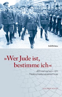 »Wer Jude ist, bestimme ich« - Volker Koop - ebook