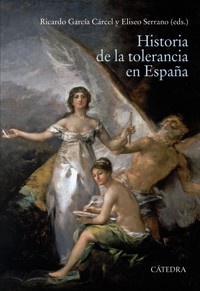 Historia de la tolerancia en España - Ricardo García Cárcel - ebook