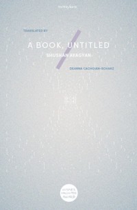 A Book, Untitled - Shushan Avagyan - ebook
